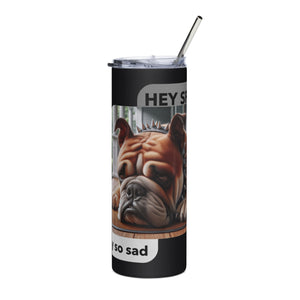 Stainless steel tumbler with Spike felling sad